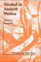 Alcohol in Ancient Mexico